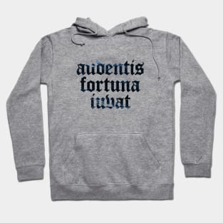 Audentis Fortuna Iuvat - Fortune Favors the Brave Hoodie